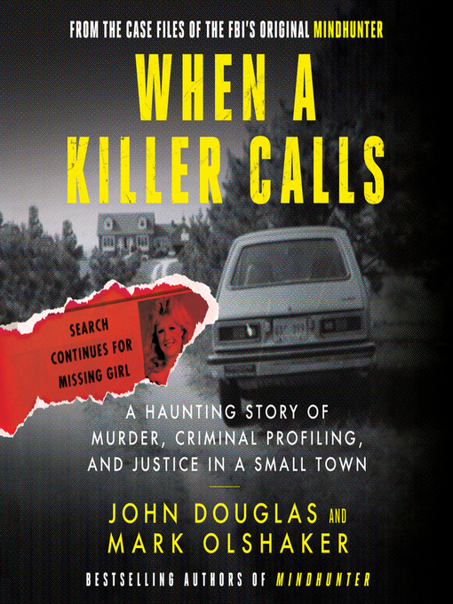 Title details for When a Killer Calls by John E. Douglas - Wait list